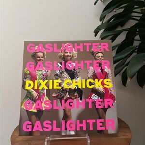 Dixie Chicks Gaslighter Vinyl Record
